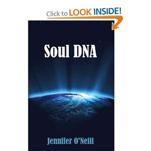  Soul DNA [Paperback] Jennifer ONeill Books