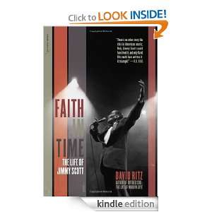Faith In Time The Life Of Jimmy Scott David Ritz  Kindle 
