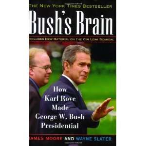  Bushs Brain How Karl Rove Made George W. Bush 