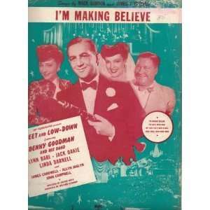  Im Making Believe Sheet Music Mack Gordon (Lyrics) and 
