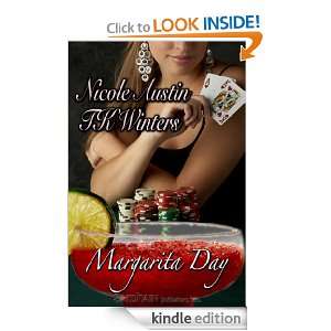 Margarita Day: Nicole Austin, T.K. Winters:  Kindle Store