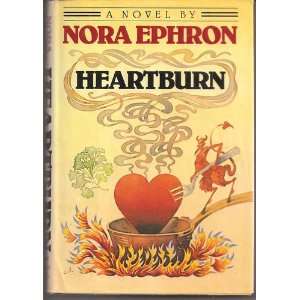  Heartburn Nora EPHRON Books