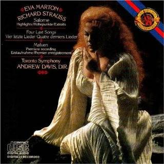 Eva Marton Songs Richard Strauss   Salome / Four Last Songs / Malven 