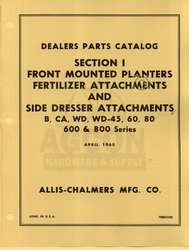 ALLIS CHALMERS Front Planter Fertilizer B CA WD 45 60 80 600 800 Parts 
