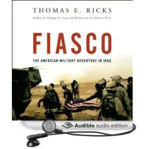   in Iraq (Audible Audio Edition) Thomas E. Ricks, James Lurie Books