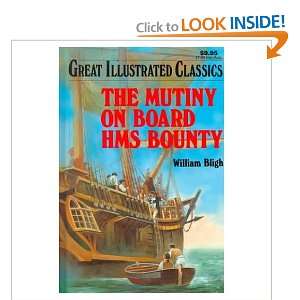  The Mutiny on Board Hms Bounty william bligh Books