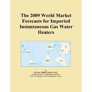   World Market Forecasts for Imported Instantaneous Gas Water Heaters