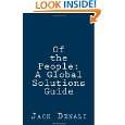 Of the People A Global Solutions Guide by Jack Denali ( Paperback 