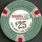 25 SAHARA CHIP HOUSE CASINO SOUTH SHORE LAKE TAHOE NV