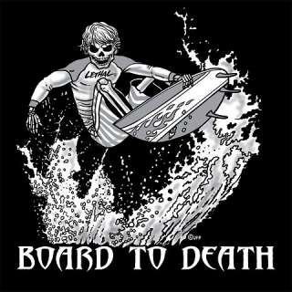 SURFBOARD BOARD TO DEATH SURF SKELETON SURFER T SHIRT 4  