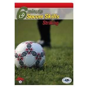  6 Min.Soccer Striking Skills (DVD) Training Videos 